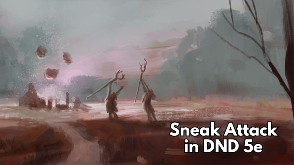 Sneak Attack 5e DND: A Comprehensive Guide - LitRPG Reads